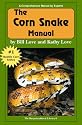 Corn Snake Manual (Herpetocultural Library)