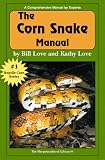 Corn Snake Manual (Herpetocultural Library)