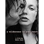 A Wilderness in Your Heart
