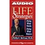 Life Strategies by Dr. Phil McGraw