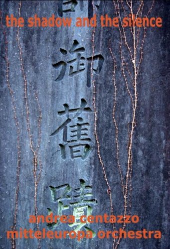 The Shadow and The Silence