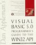 Dan Appleman's Visual Basic 5.0 Programmer's Guide to the WIN32 API