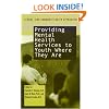 Providing Mental Health Servies to Youth Where They Are: School and Community Based Approaches