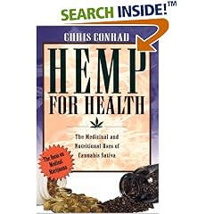 Hemp for Health: The Medicinal and Nutritional Uses of Cannabis Sativa