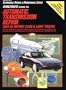 Guide to Automatic Transmissions, 1984-89 (Import Cars and Trucks) (Chilton's Maximanuals)