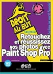 Retouchez et r�ussissez vos photos av...