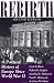 Rebirth: A Political History Of Europe Since World War II, Second Edition