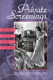 Private Screenings: Television and the Female Consumer (A Camera Obscura Book)