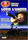 Louis L'Amour: Hondo and the Apaches/The Man Called Noon