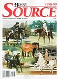 The Horse Source 1998-99: Your Guide to Equine Supplies, Equipment, and Services