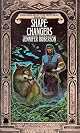Shapechangers (Cheysuli)