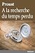 A la recherche du temps perdu (édition complète - 10 tomes, augmentée, illustrée et commentée) (Classiques) (French Edition)