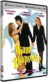 Miami Rhapsodie - Édition Spéciale