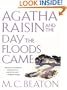 Agatha Raisin and the Day the Floods Came (Agatha Raisin Mysteries, No. 12)