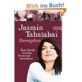 Rosenjahre: Meine Familie zwischen Persien und Deutschland