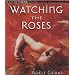 Watching the Roses (Definitions)