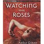 Watching the Roses (Definitions)