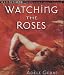 Watching the Roses (Definitions)