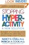 Stopping Hyperactivity: A New Solution