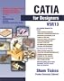 CATIA for Designers V5R13