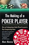 The Making of a Poker Player
