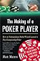 The Making of a Poker Player