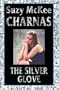 The Silver Glove (The Sorcery Hall Trilogy, Book 2)