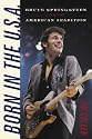 Born in the U.S.A.: Bruce Springsteen and the American Tradition (Music/Culture)