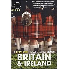 Let's Go Travel Guide 2005. Britain & Ireland (Let's Go: Great Britain)