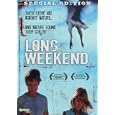 Long Weekend by 