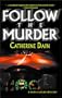 Follow The Murder (Worldwide Library Mysteries)