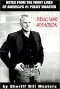 Drug War Addiction