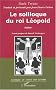 Le soliloque du roi L�opold