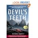 The Devil's Teeth: A True Story of Obsession and Survival Among America's Great White Sharks