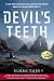The Devil's Teeth: A True Story of Obsession and Survival Among America's Great White Sharks