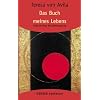 Gesammelte Werke: Das Buch meines Lebens: BD 1 (HERDER spektrum)