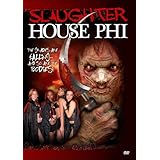 Slaughterhouse Phi: Death Sisters (2006)
