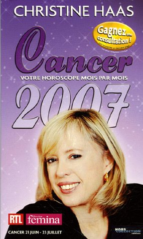 Cancer : 21 Juin-23 juillet by Christine Haas