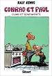 Conrad et Paul, tome 3 : Cuirs et sentiments