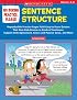 No Boring Practice, Please! Sentence Structure: Reproducible Practice Pages PLUS Easy-to-Score Quizzes That Give Kids Review in Kinds of Sentences, Subject-Verb ... Passive Voice, and More (Teaching Resources)