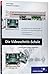 Die Videoschnitt-Schule: Tipps und Tricks, wie Sie Ihren eigenen Videofilm schöner, spannender und überzeugender machen (Galileo Design)