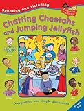Chatting cheetahs and jumping jellyfish