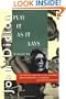 Play It As It Lays: A Novel