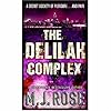 The Delilah Complex (MIRA)