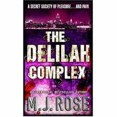 The Delilah Complex (MIRA)