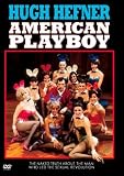 Hefner, Hugh: American Playboy