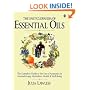 The Encyclopedia of Essential Oils: A Complere Guide to the Use of Aromatics in Aromatherapy, Herbalism, Health and Well-Being (Health workbooks)