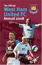 Official West Ham United FC Annual 2008 (Annual)