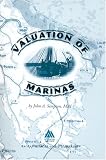 Valuation of Marinas (An Appraisal Institute Handbook)