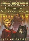 Beyond the Valley of Thorns (Land of Elyon)